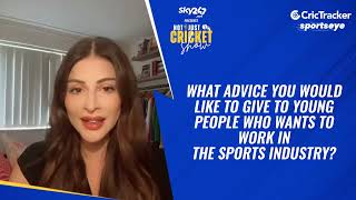 Karishma Kotak gives one advice to young people who wants to work in the sports industry